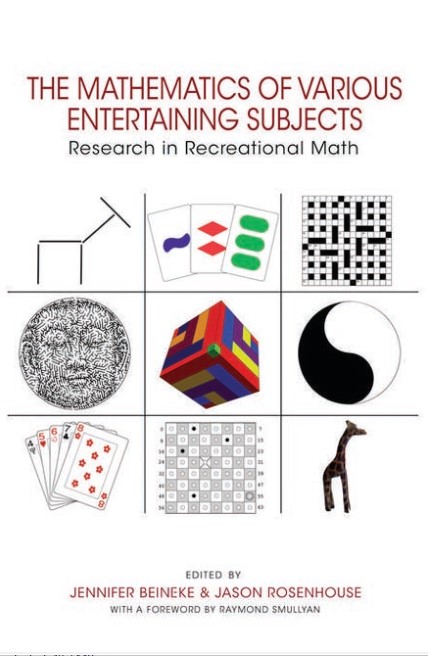 Book cover: The Mathematics of various entertaining subjects: research in recreational math