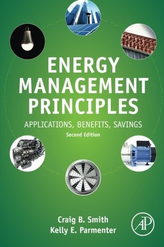 Book cover: Energy management principles: applications, benefits, savings