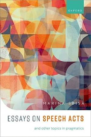 Book cover: Essays on speech acts and other topics in pragmatics