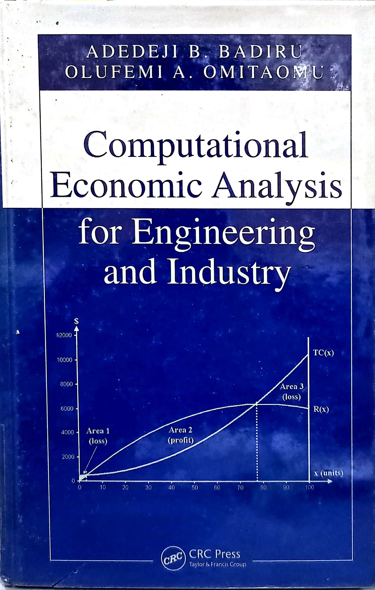 Book cover: Computational economic analysis for engineering and industry