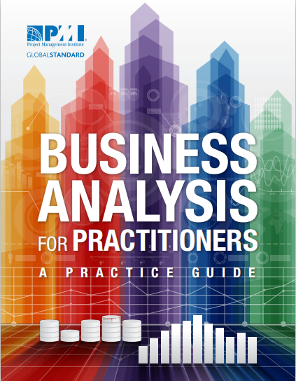Book cover: Business analysis for practitioners : a practical guide