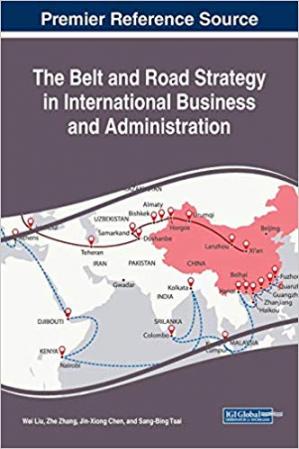 Book cover: The belt and road strategy in international business and administration