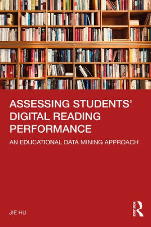 Book cover: Assessing students’ digital reading performance : an educational data mining approach