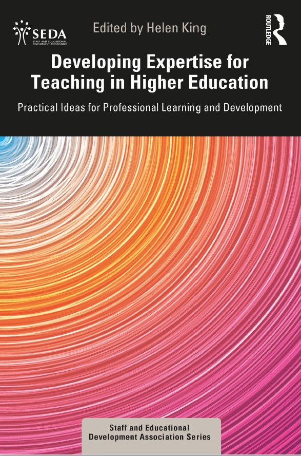 Book cover: Developing expertise for teaching in higher education : practical ideas for professional learning and development