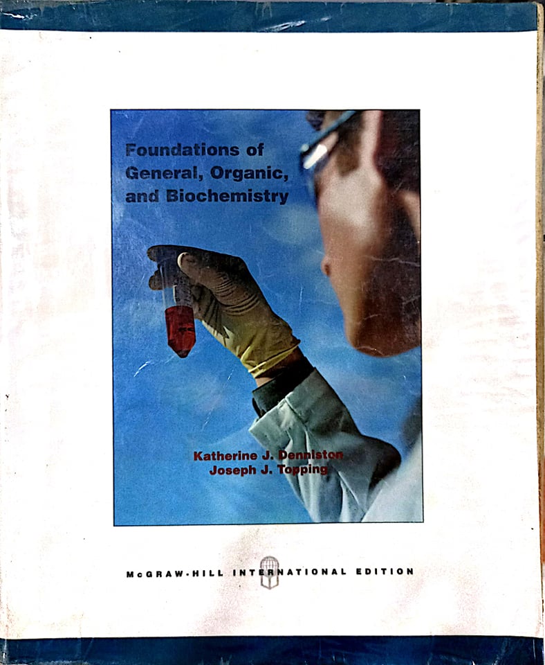 Book cover: Foundation of general, organic and biochemistry