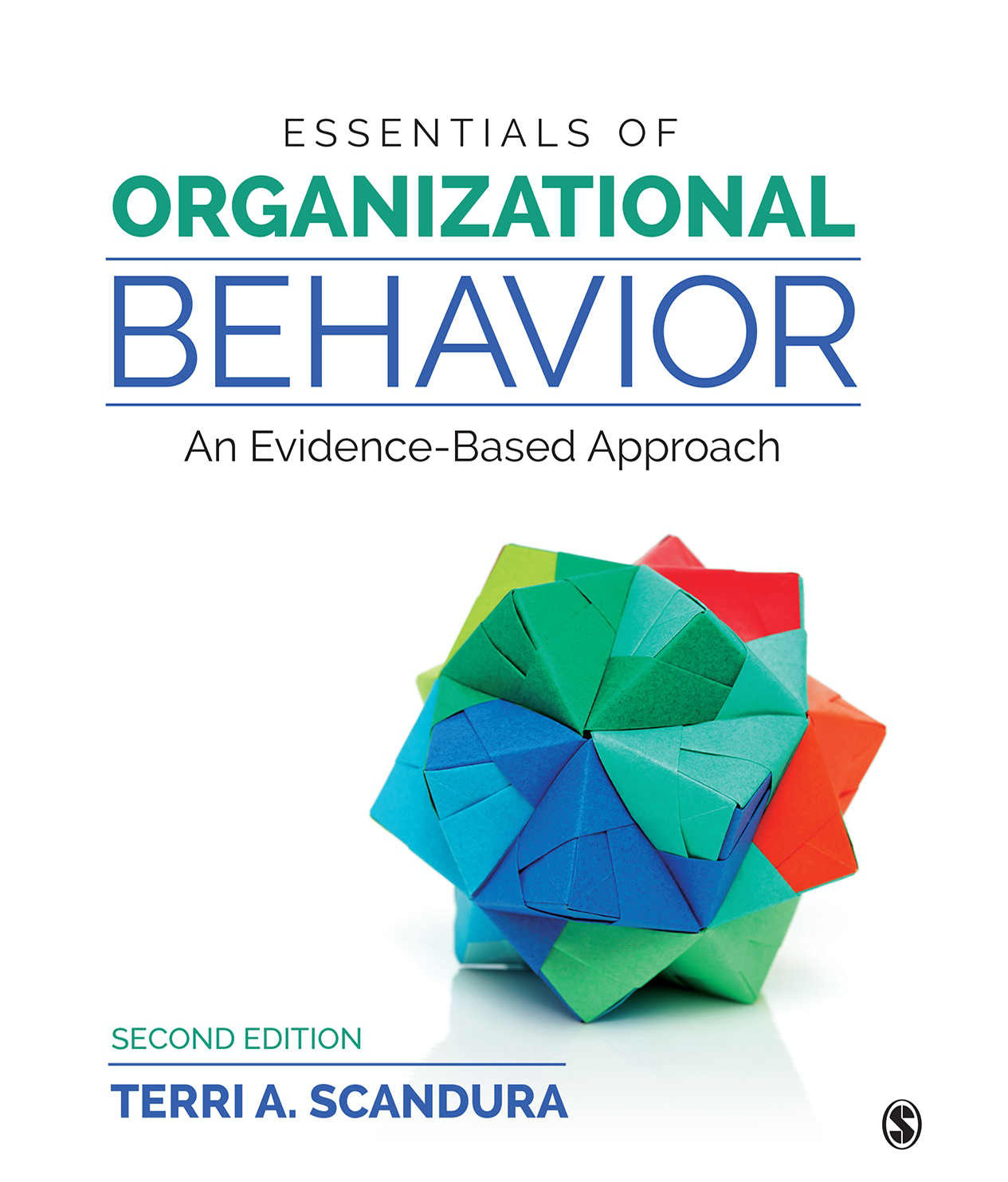 Book cover: Essentials of organizational behavior: an evidence-based approach.