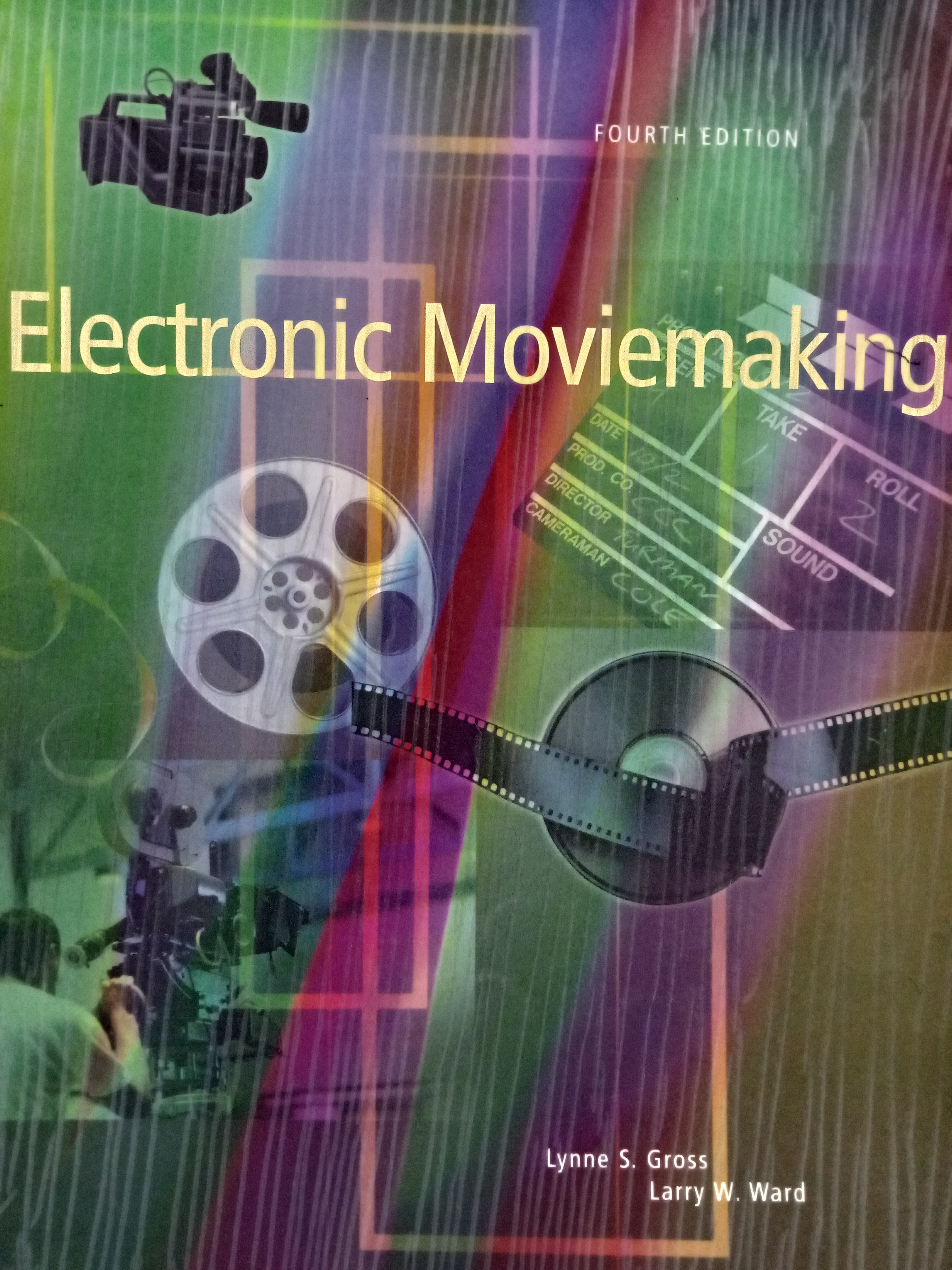 Book cover: Electronic Moviemaking