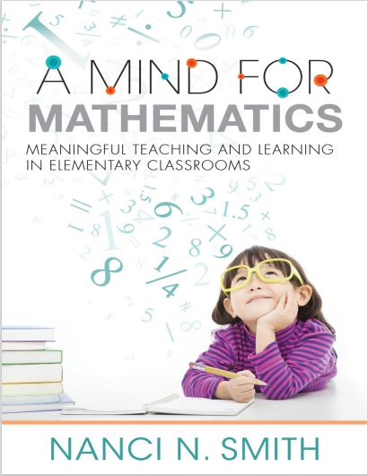 Book cover: A Mind for mathematics: meaningful teaching and learning in elementary classrooms.
