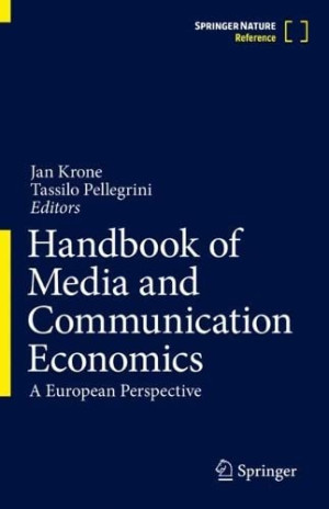Book cover: Handbook of media and communication economics a European perspective