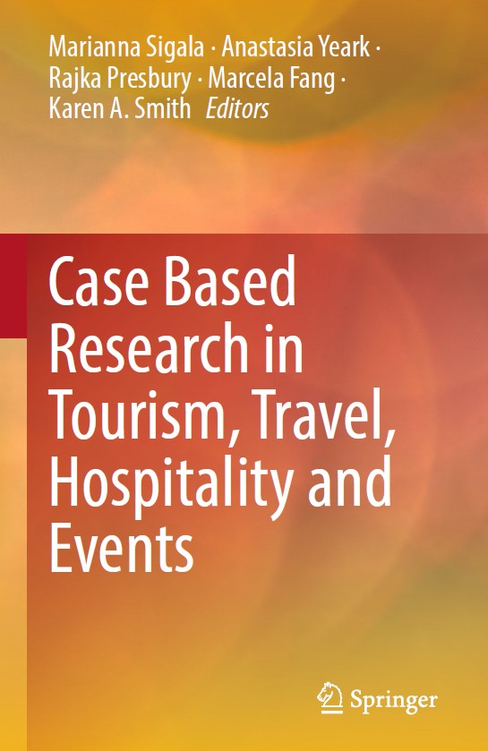 Book cover: Case based research in tourism, travel, hospitality and events