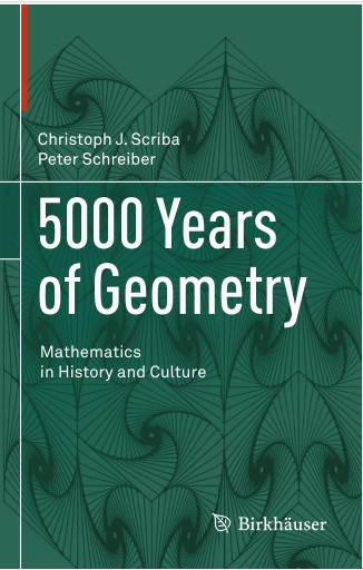 Book cover: 5000 years of geometry: mathematics in history and culture