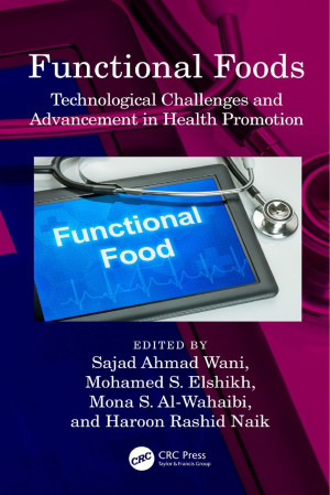 Book cover: Functional foods : technological challenges and advancement in health promotion