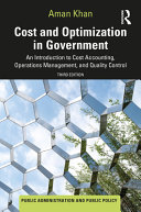 Book cover: Cost and optimization in government : an introduction to cost accounting, operations management, and quality control
