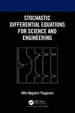 Book cover: Stochastic differential equations for science and engineering