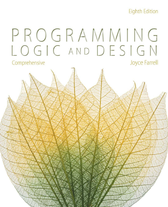 Book cover: Programming logic and design: comprehensive