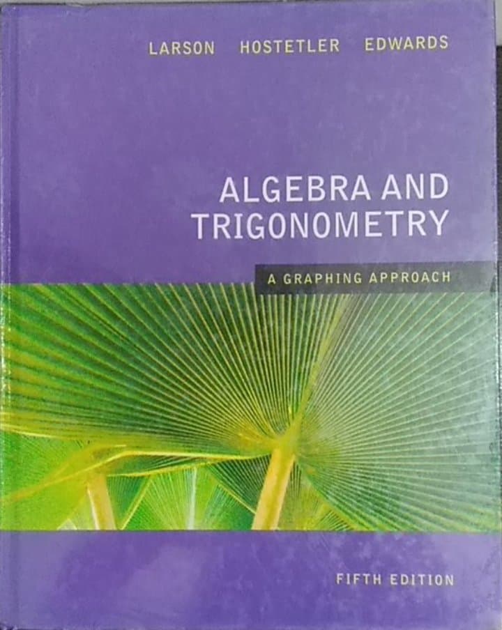 Book cover: Algebra and trigonometry a graphing approach