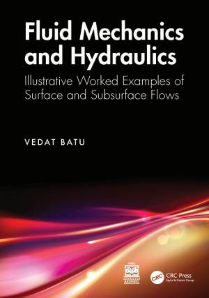 Book cover: Fluid mechanics and hydraulics : illustrative worked examples of surface and subsurface flows