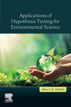 Book cover: Applications of hypothesis testing for environmental science