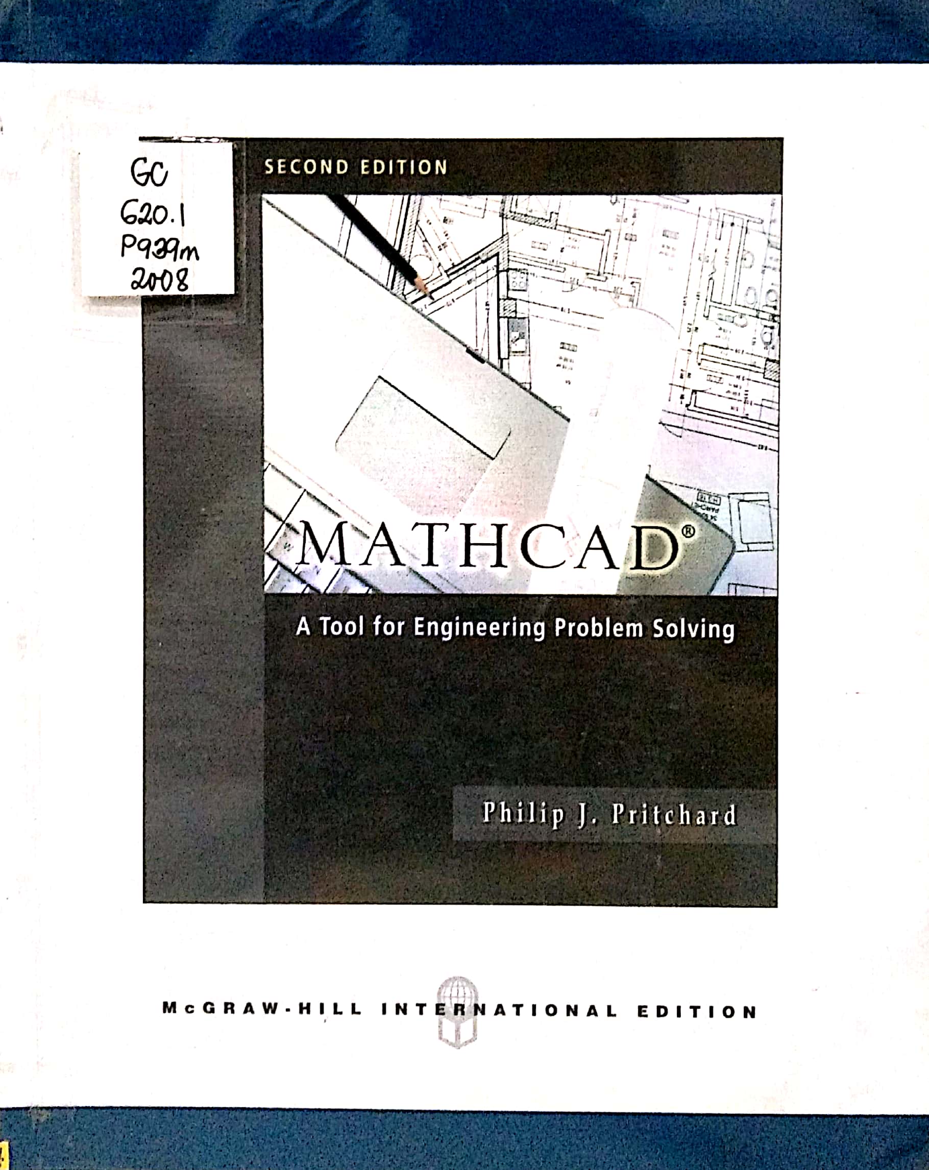 Book cover: Mathcad : a tool for engineering problem solving w/ CD.