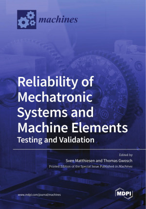 Book cover: Reliability of mechatronic systems and machine elements : testing and validation