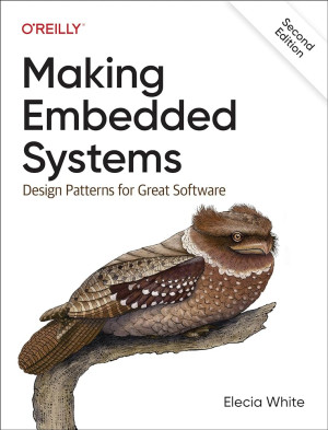Book cover: Making embedded systems : design patterns for great software