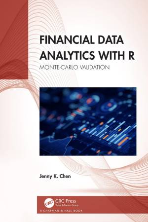 Book cover: Financial data analytics with r Monte-Carlo validation