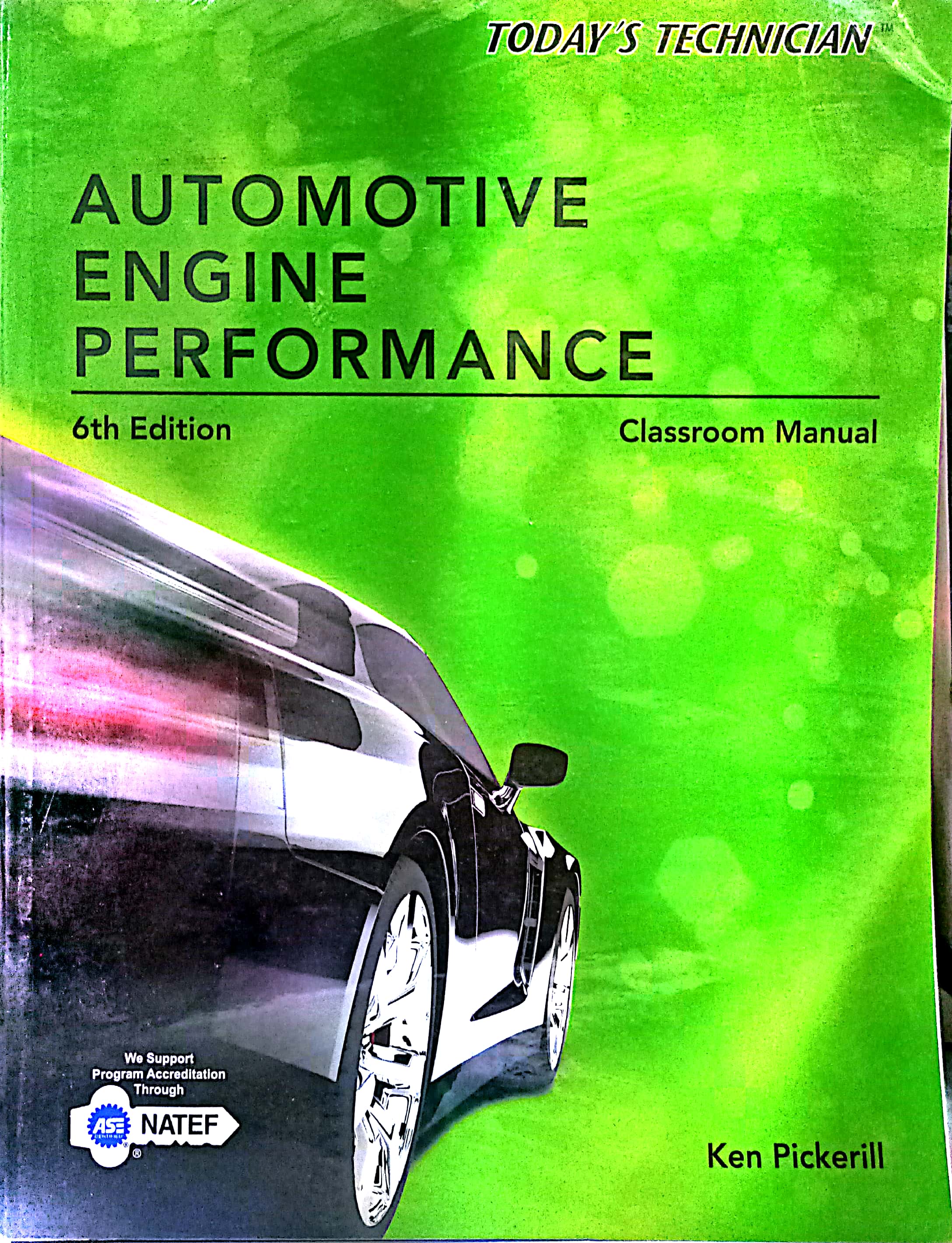 Book cover: Classroom manual for automotive engine performance