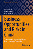 Book cover: Business opportunities and risks in China :  strategies and recommendations from a European perspective