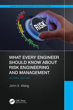 Book cover: What every engineer should know about risk engineering and management