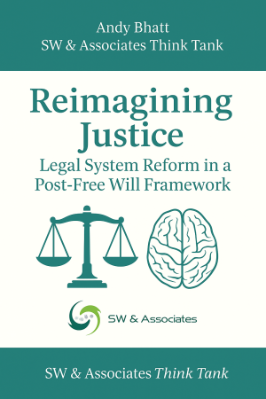 Book cover: Reimagining justice: legal system reform in a post-free will framework