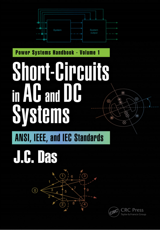 Book cover: Short-circuits in ac and dc systems ansi, ieee, and iec standards volume 1