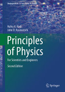 Book cover: Principles of physics : for scientists and engineers