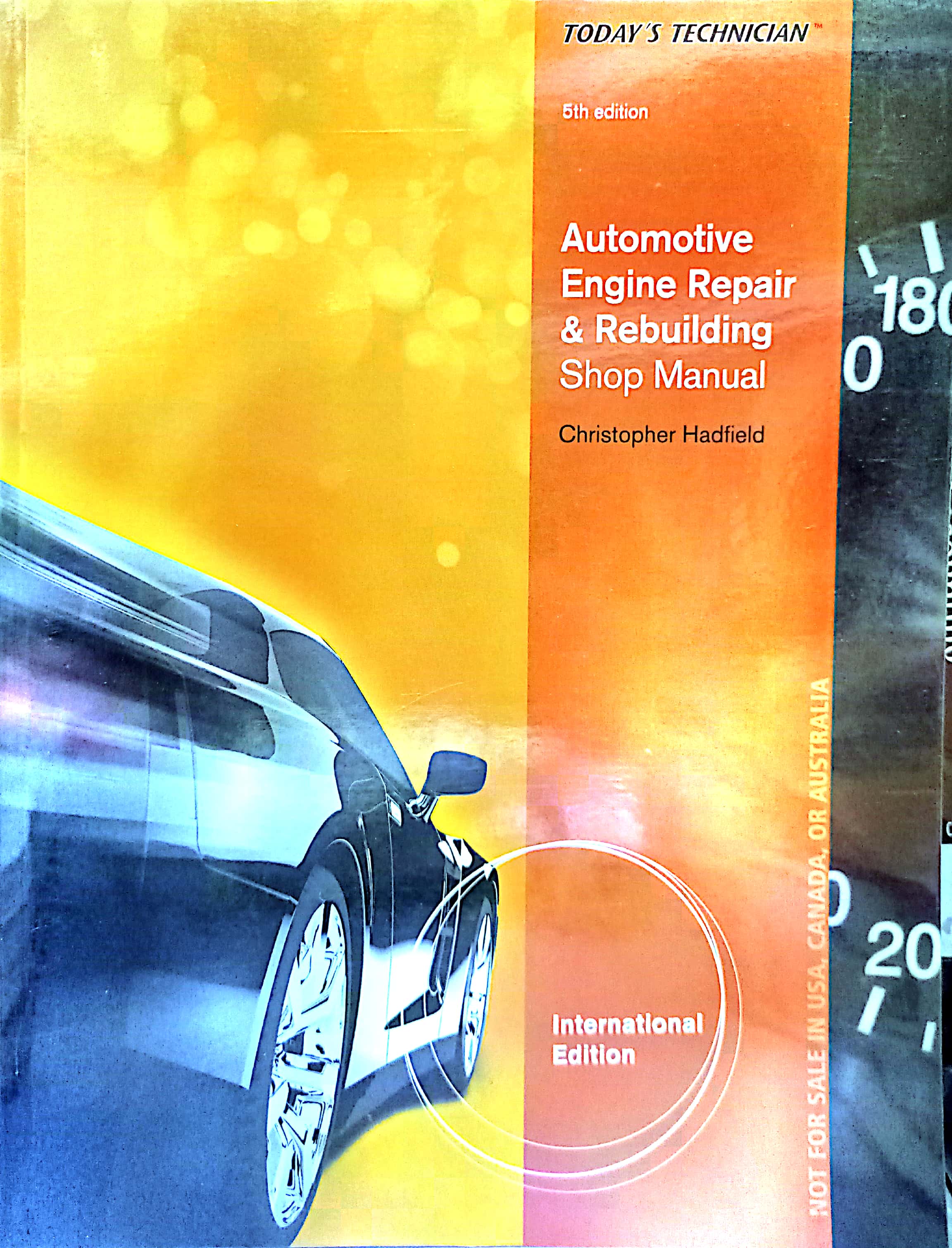 Book cover: Shop manual for automotive engine repair & rebuilding