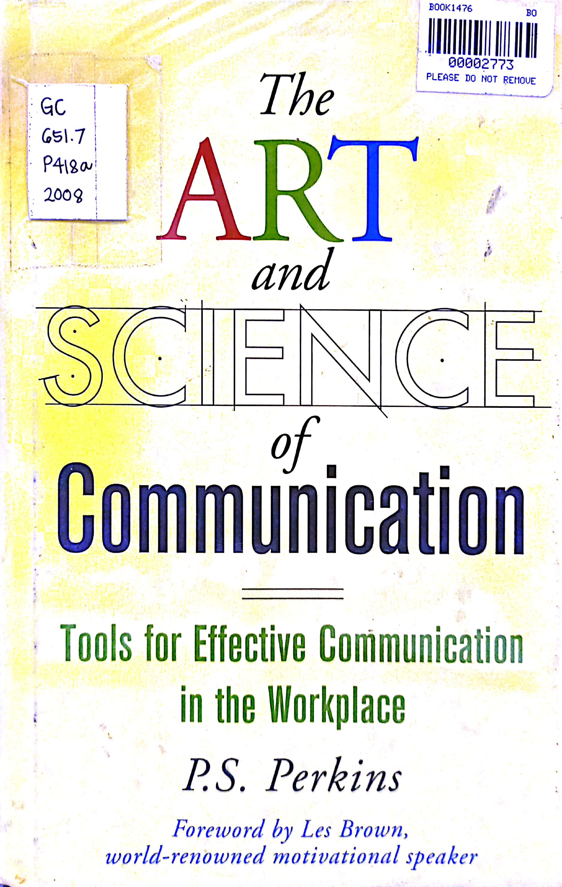 Book cover: The Art and science of communication : tools for effective