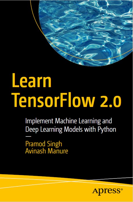 Book cover: Learn tensorflow : implement machine learning and deep learning models with python