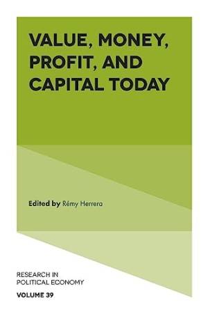 Book cover: Value, money, profit, and capital today