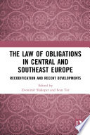 Book cover: The law of obligations in central and southeast Europe