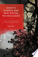Book cover: Genetic science and new digital technologies : science and technology studies and health praxis