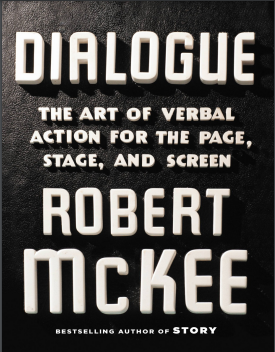 Book cover: Dialogue : the art of verbal action for the page, stage and screen