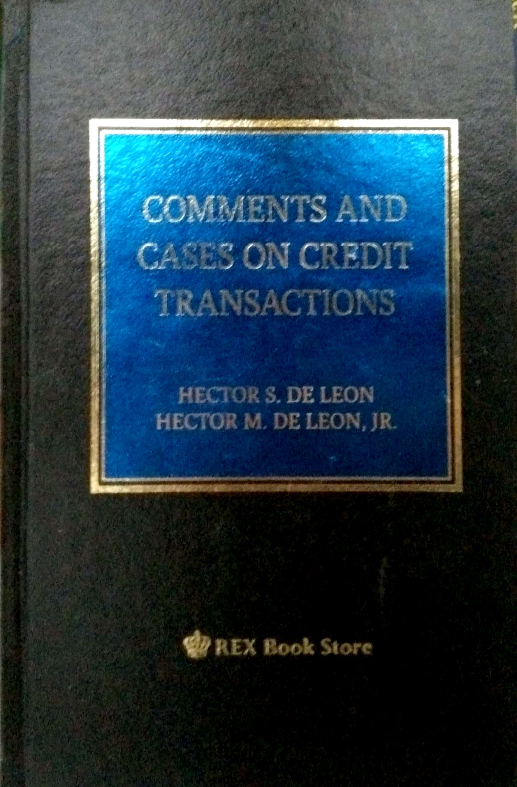 Book cover: Comments and cases on credit transactions