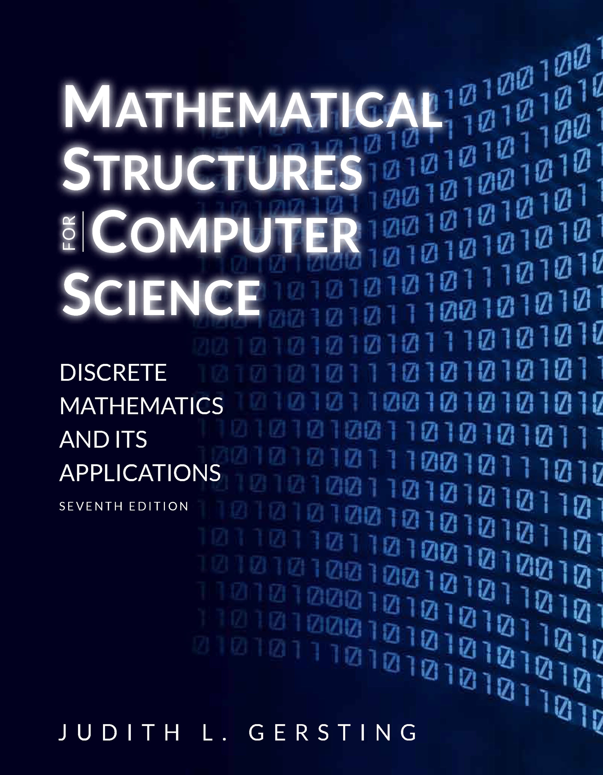 Book cover: Mathematical structures for computer science: discrete mathematics and its applications.