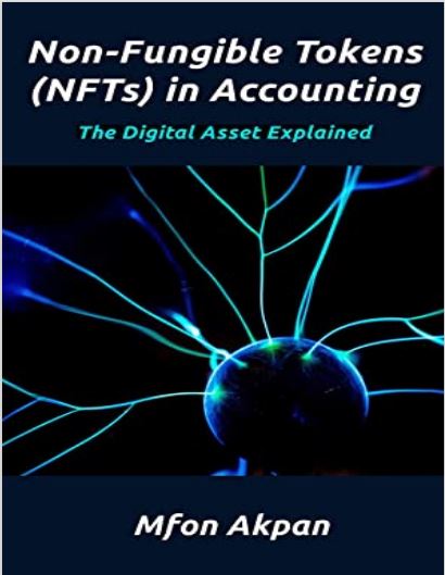 Book cover: Non-Fungible tokens (NFTs) in accounting: the digital asset explained.