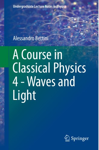 Book cover: A Course in classical physics 4-waves and light