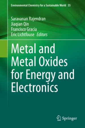 Book cover: Metal and metal oxides for energy and electronics
