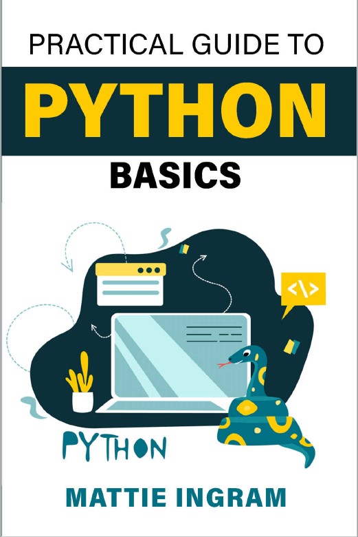 Book cover: Practical guide to Python basics