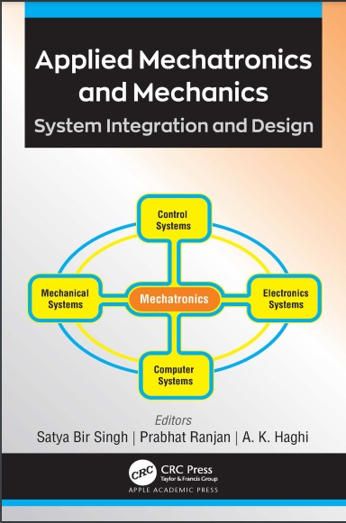Book cover: Applied mechatronics and mechanics: system integration and design