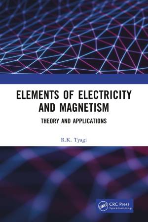 Book cover: Elements of electricity and magnetism : theory and applications
