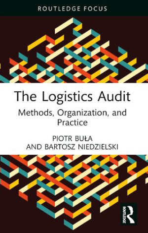 Book cover: The Logistics audit : methods, organization, and practice
