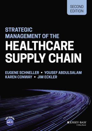 Book cover: Strategic management of the healthcare supply chain