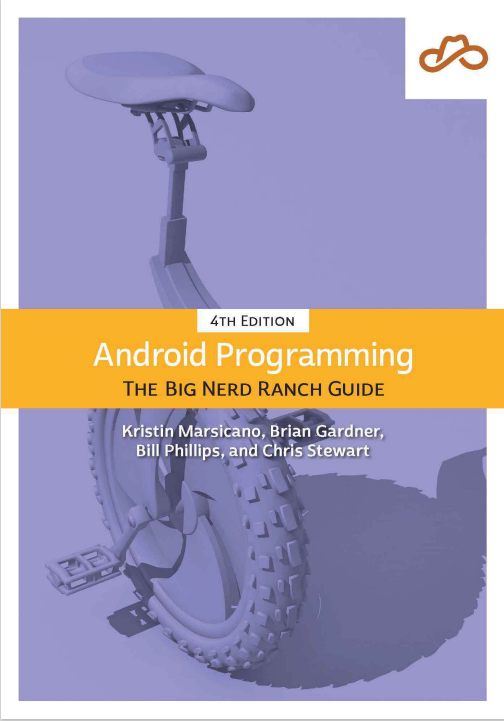Book cover: Android programming : the Big Nerd Ranch guide